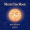 Maria the Moon