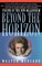 Beyond the Horizon