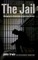 The Jail