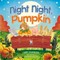 Night Night, Pumpkin