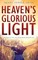 Heaven's Glorious Light