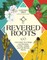 Revered Roots