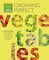 Square Foot Gardening: Growing Perfect Vegetables