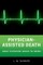 Physician-Assisted Death