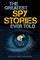 The Greatest Spy Stories Ever Told