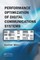 Performance Optimization of Digital Communications Systems