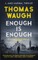 Enough is Enough