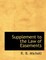 Supplement to the Law of Easements