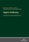 Digital Wellbeing; Implications for Psychological Research