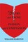 Poetry and Prose of Passion and Compassion