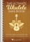 The Ultimate Ukulele Fake Book - Small Edition