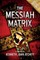 The Messiah Matrix