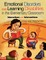 Emotional Disorders and Learning Disabilities in the Elementary Classroom