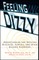 Feeling Dizzy