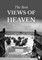 The Best Views of Heaven Are from Hell