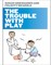 The Trouble with Play