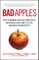 Bad Apples