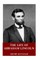 The Life of Abraham Lincoln