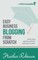 Easy Business Blogging from Scratch