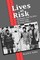 Lives at Risk