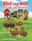 Ellie the Hen Afraid of Worms