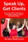 Speak Up, Get Clients