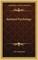 Spiritual Psychology