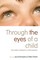 Through the Eyes of a Child