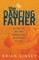 The Dancing Father