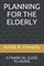Planning for the Elderly