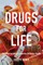 Drugs for Life