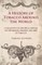 A History of Tobacco Around the World - A Collection of Historical Articles on the Origins, Industry and Uses of Tobacco