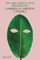 We Are Green and Trembling