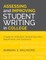 Assessing and Improving Student Writing in College