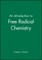 Intro Free Radical Chemistry