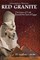 Red Granite - The Grains of Truth Beneath the Sand of Egypt