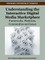 Understanding the Interactive Digital Media Marketplace