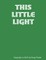 This Little Light