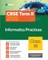 CBSE Term II Informatics Practices 12th