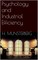 Psychology and Industrial Efficiency