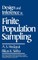 Design and Inference in Finite Population Sampling