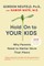 Hold on to Your Kids