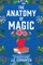 The Anatomy of Magic