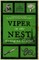 Viper in the Nest