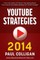 YouTube Strategies 2014