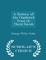 A History of the Clapboard Trees or Third Parish - Scholar's Choice Edition