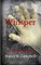 Whisper