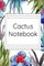 Cactus Notebook