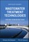 Wastewater Treatment Technologies