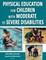 Physical Education for Children with Moderate to Severe Disabilities